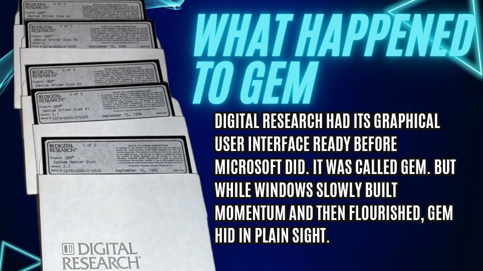 What happened to GEM? - The Silicon Underground